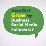How Do I Grow Social Media Followers
